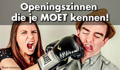 leuke openingszinnen|Grappige Openingszinnen >> 155x De Beste Openingszinnen